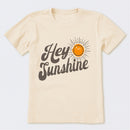 Hey Sunshine T-Shirt