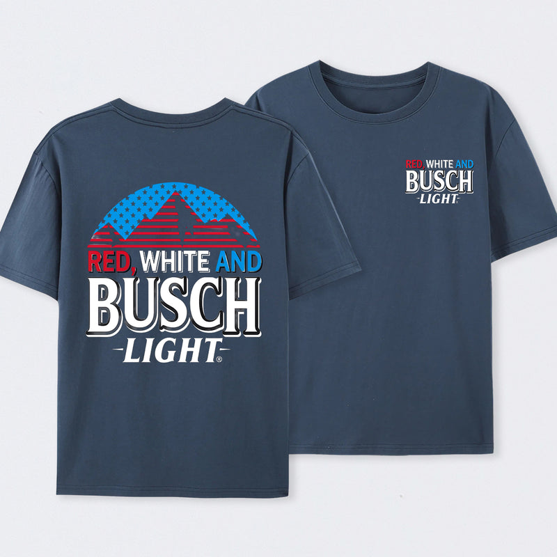 Red White and Busch 4th of July T-Shirt