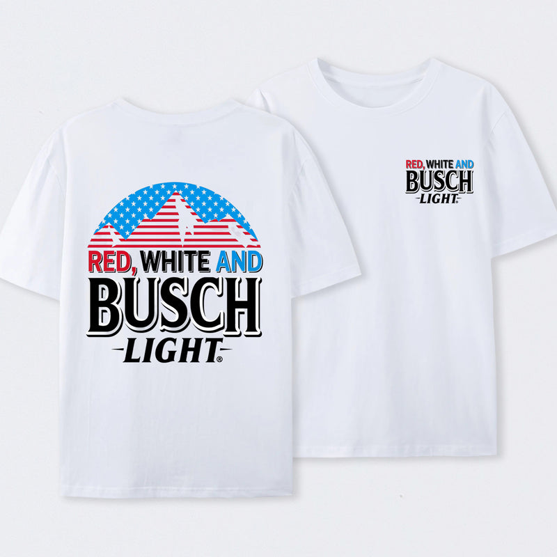 Red White and Busch 4th of July T-Shirt