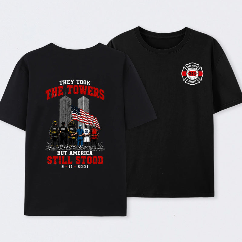 9/11 Memorial They Took The Towers But America Still Stood T-Shirt