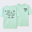 Find me with a smile wherever life leads Mac Miller T-Shirt