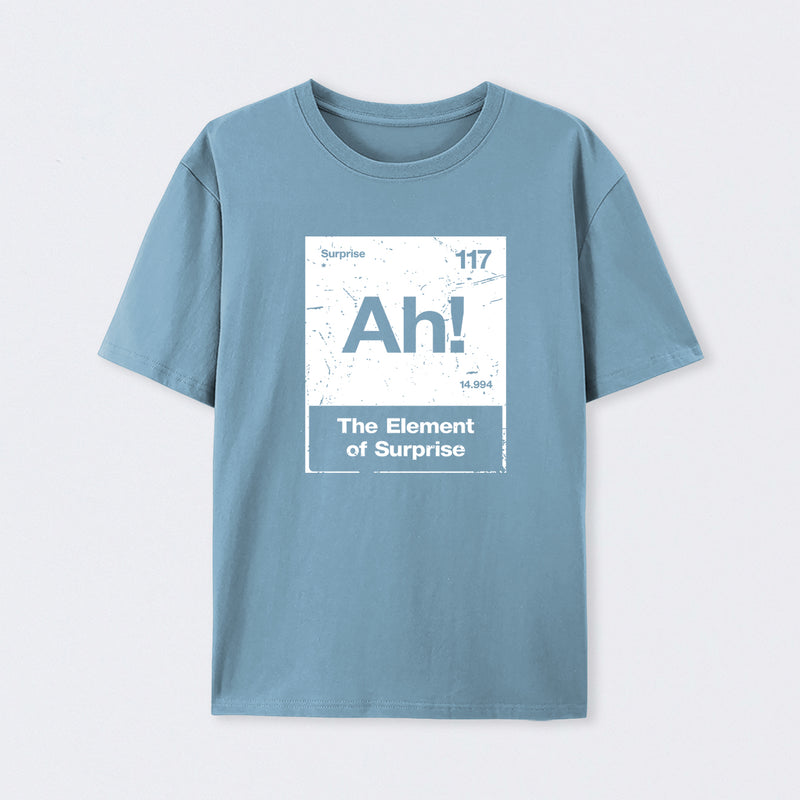 Ah! The Element of Surprise Aged Texture T-Shirt