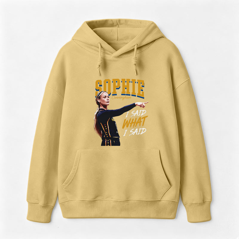 Sophie Cunningham I Said What I Said Hoodie