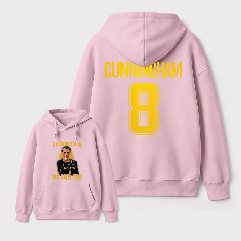 Sophie Cunningham Do Something I Own You Hoodie