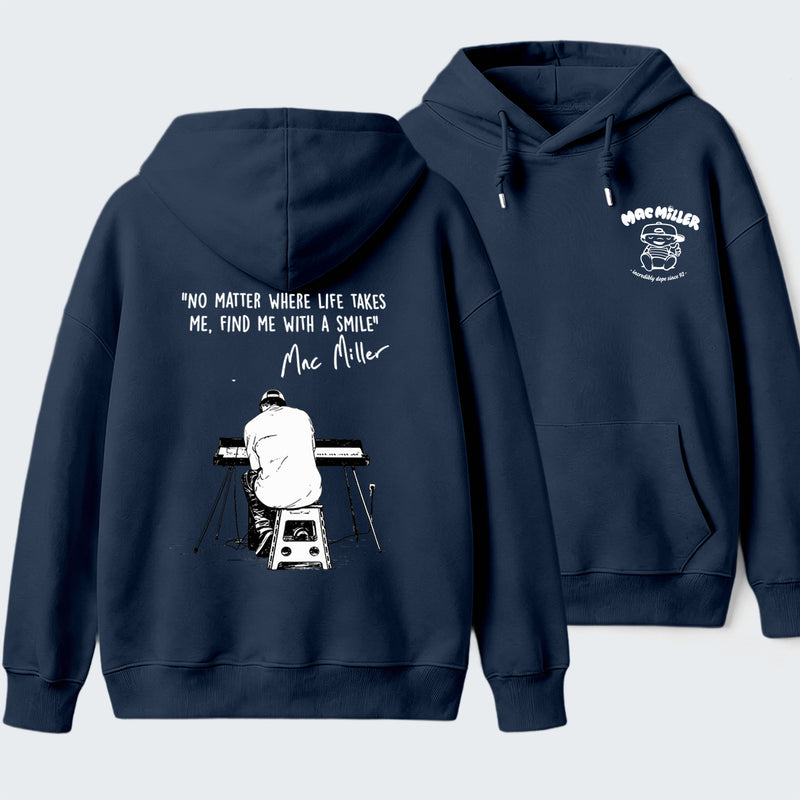 "No Matter Where Life Takes Me, Find Me With A Smile" Mac Miller Album Collage Hoodie